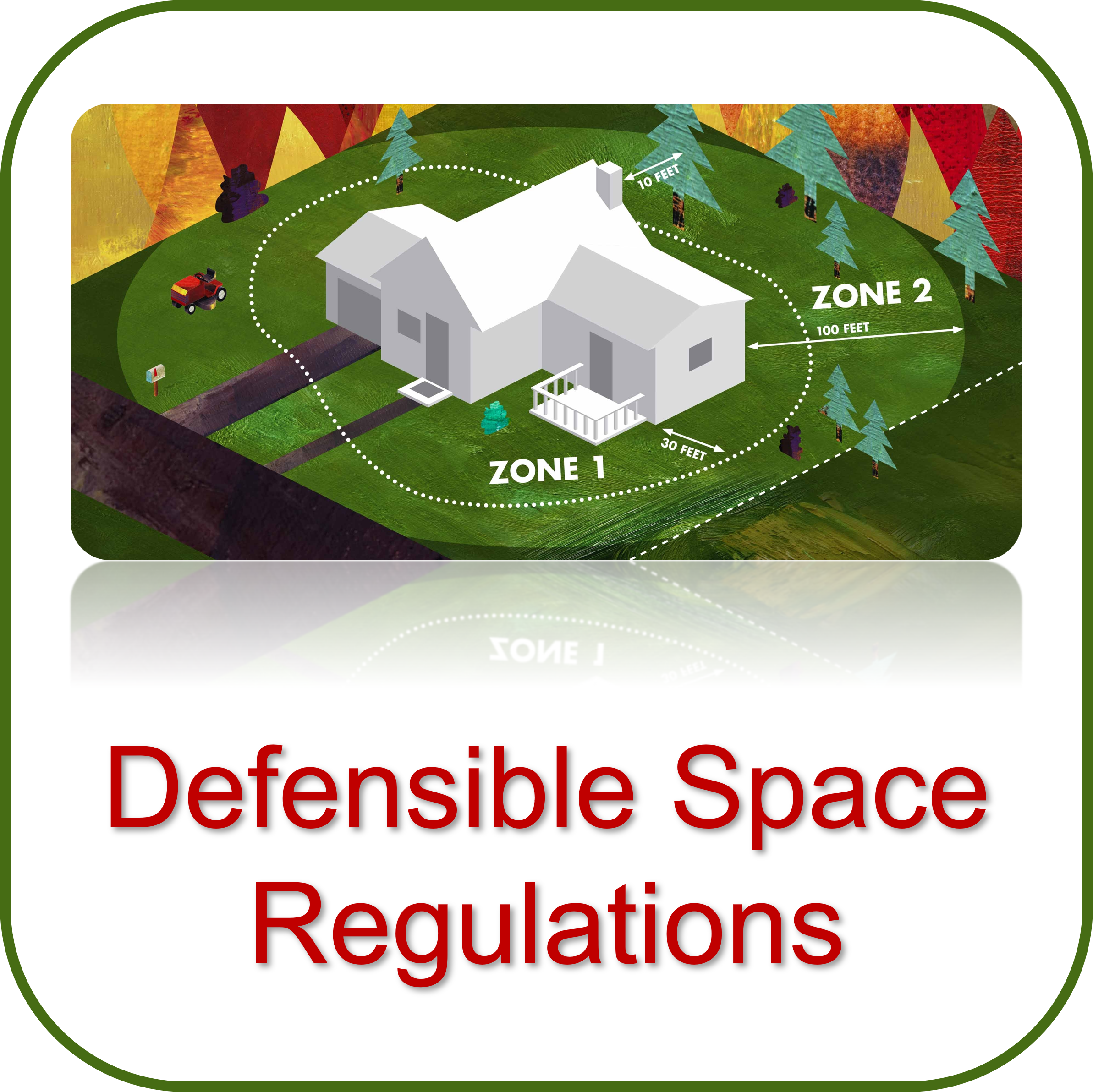 Defensible Space Regulations
